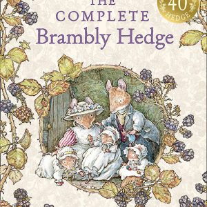 brambly hedge books the complete brambly hedge 2020 edition
