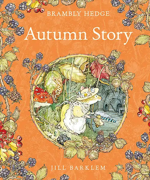 Brambly Hedge Autumn Story Book