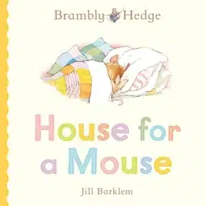 House for a Mouse Board Book