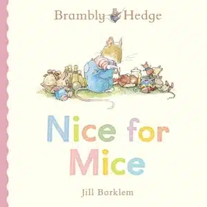 Nice for Mice Board Book